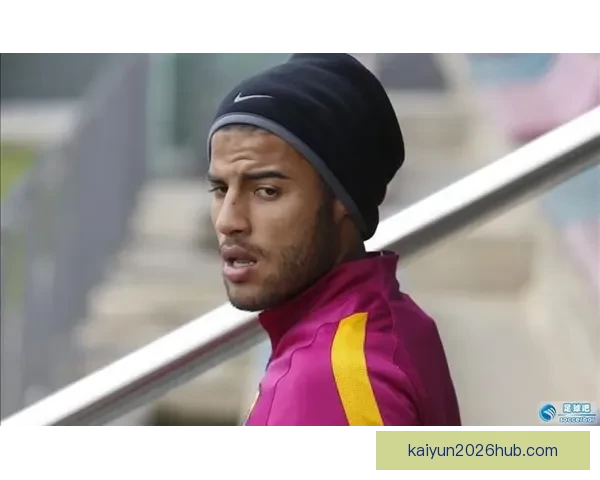 贝尔纳尔脚踝受伤阿劳霍股二头肌拉伤影响出战情况